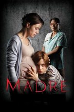 Madre aka Mother (2016) BluRay 480p & 720p Free HD Movie Download