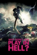 Why Don't You Play in Hell? (2013) BluRay 480p & 720p Movie Download