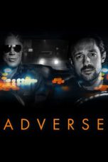 Adverse (2020) BluRay 480p, 720p & 1080p Mkvking - Mkvking.com