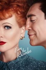 Being the Ricardos (2021) WEB-DL 480p, 720p & 1080p Mkvking - Mkvking.com